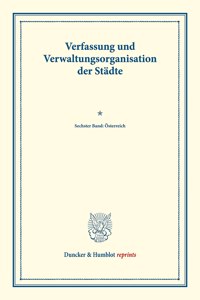 Verfassung Und Verwaltungsorganisation Der Stadte