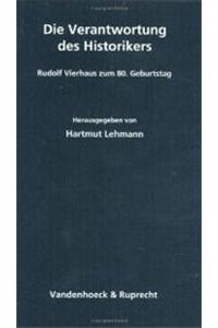 Die Verantwortung Des Historikers