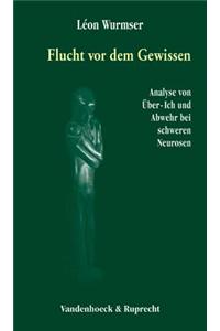 Flucht VOR Dem Gewissen
