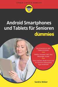 Android Smartphones und Tablets fur Senioren fur Dummies