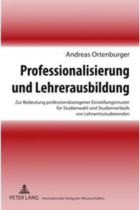 Professionalisierung Und Lehrerausbildung