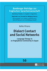 Dialect Contact and Social Networks