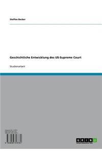 Geschichtliche Entwicklung Des Us-Supreme Court