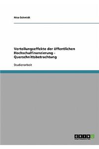 Verteilungseffekte der öffentlichen Hochschulfinanzierung - Querschnittsbetrachtung