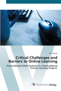 Critical Challenges and Barriers to Online Learning