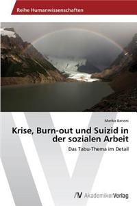 Krise, Burn-out und Suizid in der sozialen Arbeit
