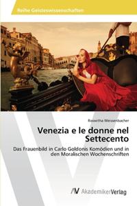 Venezia e le donne nel Settecento