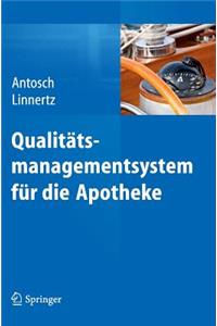 Qualitätsmanagementsystem für die Apotheke