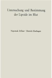 Untersuchung Und Bestimmung Der Lipoide Im Blut