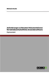 Anforderungen an Benutzer-Dokumentationen für betriebswirtschaftliche Anwendersoftware