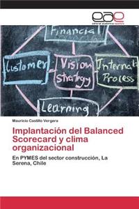Implantación del Balanced Scorecard y clima organizacional