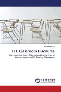 Efl Classroom Discourse
