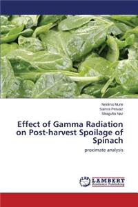 Effect of Gamma Radiation on Post-harvest Spoilage of Spinach