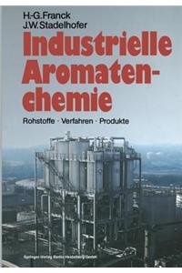 Industrielle Aromatenchemie