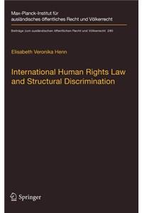 International Human Rights Law and Structural Discrimination