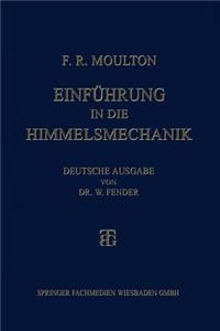 Einführung in Die Himmelsmechanik