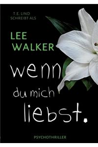 wenn du mich liebst