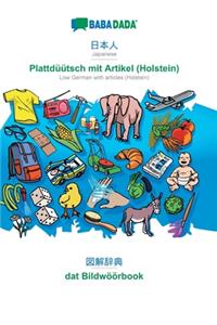 Japanese (in japanese script) - Plattdüütsch mit Artikel (Holstein), visual dictionary