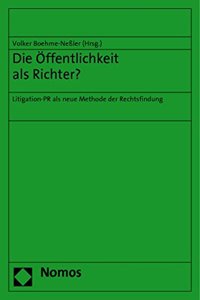 Die Offentlichkeit ALS Richter?