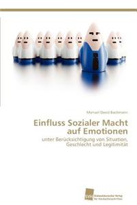 Einfluss Sozialer Macht auf Emotionen