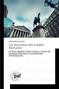 Les Garanties Des Crédits Bancaires