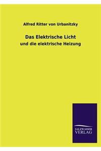 Das Elektrische Licht