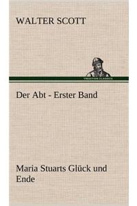 Der Abt - Erster Band