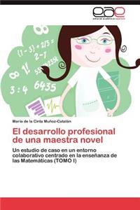 desarrollo profesional de una maestra novel