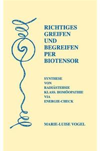 Richtiges Greifen Und Begreifen Per Biotensor