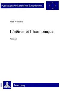 L'«Être» Et l'Harmonique