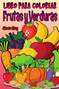 Libro para Colorear de Frutas y Verduras