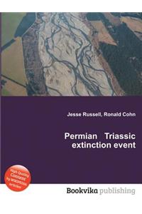 Permian Triassic Extinction Event