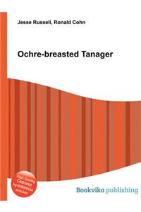 Ochre-Breasted Tanager