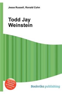 Todd Jay Weinstein