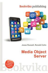 Media Object Server