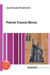 Patrick Francis Moran