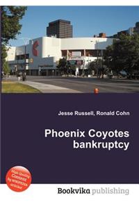 Phoenix Coyotes Bankruptcy