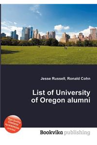List of University of Oregon Alumni