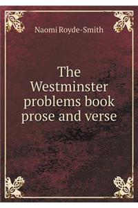 The Westminster problems book prose and verse