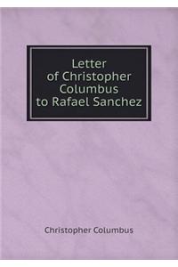 Letter of Christopher Columbus to Rafael Sanchez