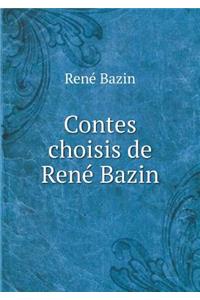 Contes Choisis de René Bazin