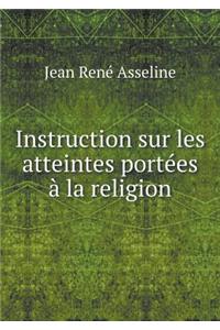 Instruction sur les atteintes portées à la religion