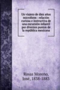 UN VIAJERO DE DIEZ A  OS MICROFORM RELA