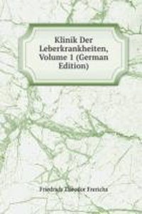 Klinik Der Leberkrankheiten, Volume 1 (German Edition)