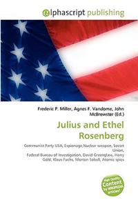 Julius and Ethel Rosenberg