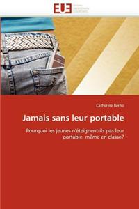 Jamais Sans Leur Portable