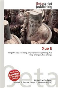 Xue E
