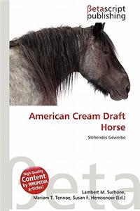 American Cream Draft Horse