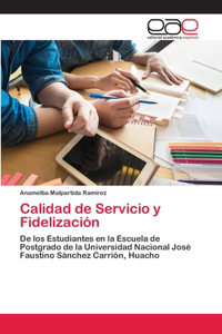 Calidad de Servicio y Fidelización