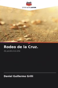 Rodeo de la Cruz.